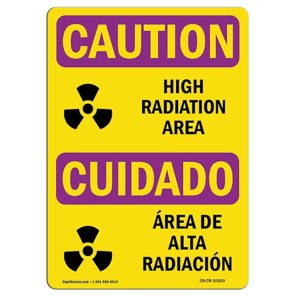 OSHA RADIATION, High Radiation Area Bilingual, 18in X 12in Rigid Plastic, 12" H, 18" W, Landscape